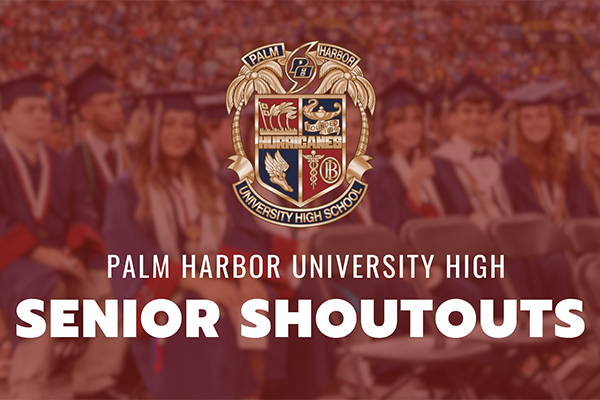  Palm Harbor University High Senior Shoutouts